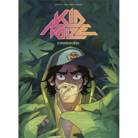 Kid Noize - Tome 2 - Le pouvoir des rêves