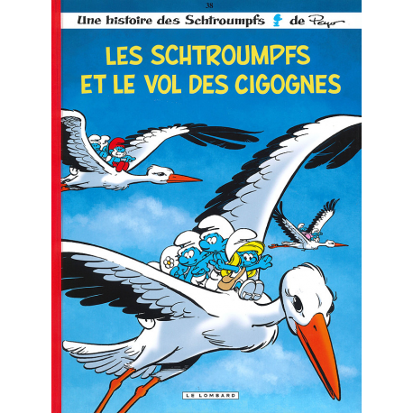 Schtroumpfs (Les) - Tome 38 - Les Schtroumpfs et le vol des cigognes