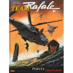 Team Rafale - Tome 11 - Portés disparus