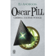 Oscar Pill - Tome 5