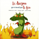 Le dragon qui n'aimait pas le feu - Album