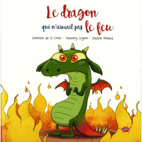 Le dragon qui n'aimait pas le feu - Album