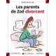 LES PARENTS DE ZOE DIVORCENT - Album