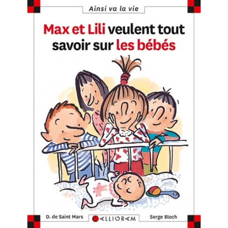 Max et Lili veulent tout savoir sur les bébés - Album