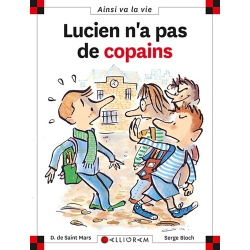LUCIEN N'A PAS DE COPAINS