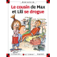 Le cousin de Max et Lili se drogue - Album