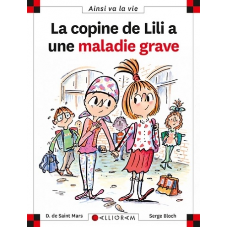 La copine de Lili a une maladie grave