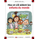 Max et Lili aident les enfants du monde - Album