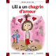 Lili a un chagrin d'amour - Poche