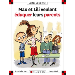 Max et Lili veulent éduquer leurs parents - Poche