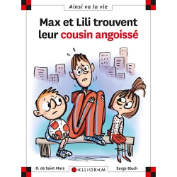 Max et Lili trouvent leur cousin angoissé