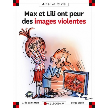 Max et Lili ont peur des images violentes