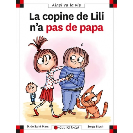 La copine de Lili n'a pas de papa