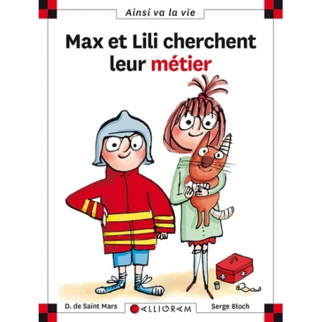 Max et Lili cherchent leur métier - Poche