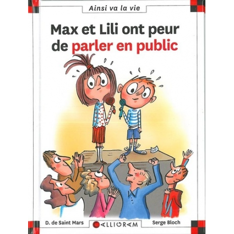 Max et Lili ont peur de parler en public - Poche