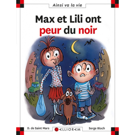 Max et Lili ont peur du noir - Album