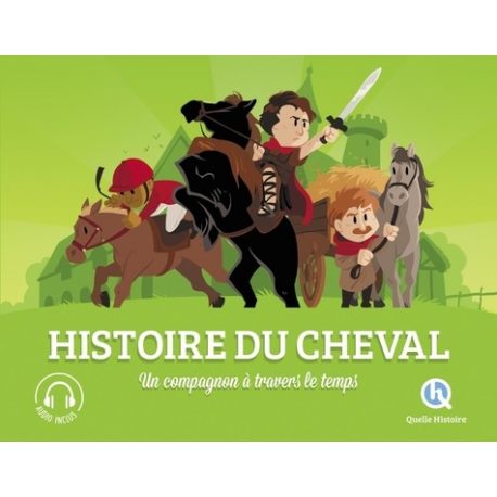 Histoire du cheval - Un compagnon à travers le temps