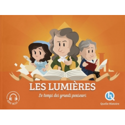 Les Lumières - Le temps des grands penseurs