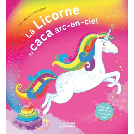 La licorne au caca arc-en-ciel - Album