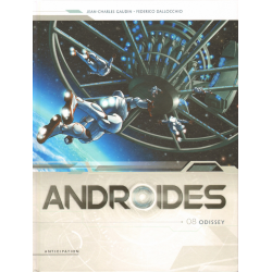 Androïdes (Soleil) - Tome 8 - Odissey