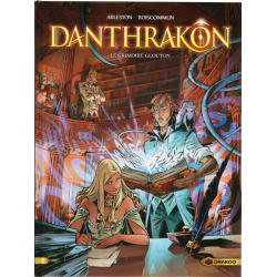 Danthrakon - Tome 1 - Le Grimoire glouton