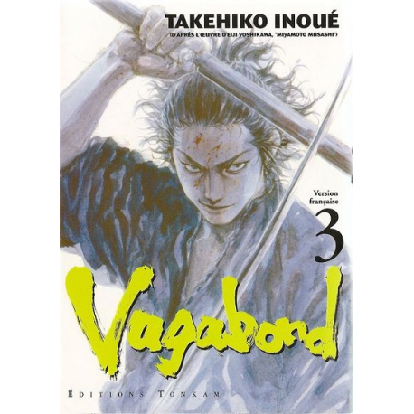 Vagabond - Tome 3 - Miyamoto Musashi