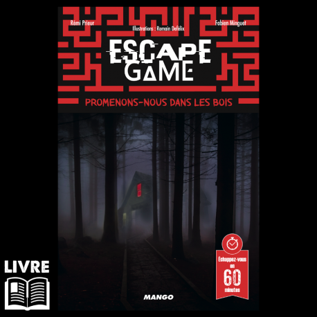 Escape 19 - Promenons nous dans les bois