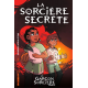 Garçon Sorcière (Le) - La Sorcière secrète