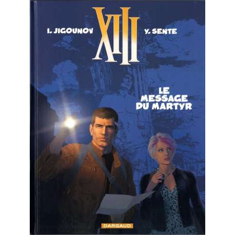 XIII - Tome 23 - Le Message du martyr