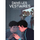 Dans les vestiaires - Dans les vestiaires