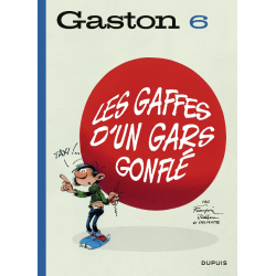 Gaston (Édition 2018) - Tome 6 - Les gaffes d'un gars gonflé