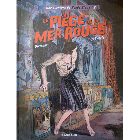 Renée Stone (Une aventure de) - Tome 2 - Le Piège de la mer Rouge