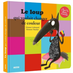 Le loup qui voulait changer de couleur - Album