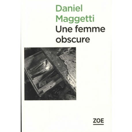 Une femme obscure - Grand Format
