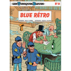 Tuniques Bleues (Les) - Tome 18 - Blue Retro