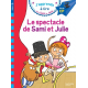 Sami et Julie CP Niveau 3 Le spectacle de Sami et Julie