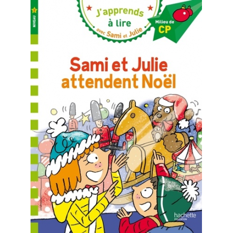 Sami et Julie CP Niveau 2 attendent Noël