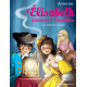 Elisabeth, princesse à Versailles - Tome 8 - La Lanterne magique