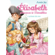 Elisabeth, princesse à Versailles - Tome 3 - La Dame à la rose