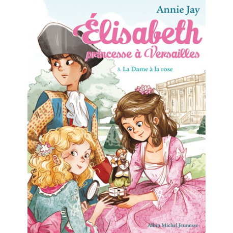 Elisabeth, princesse à Versailles  Tome 3  Ludik.nc