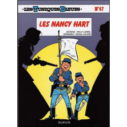Tuniques Bleues (Les) - Tome 47 - Les Nancy Hart