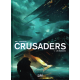 Crusaders - Tome 2 - Les Émanants