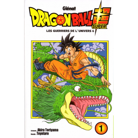 Dragon Ball Super - Tome 1 - Les Guerriers de l'Univers 6