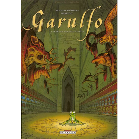 Garulfo - Tome 3 - Le prince aux deux visages