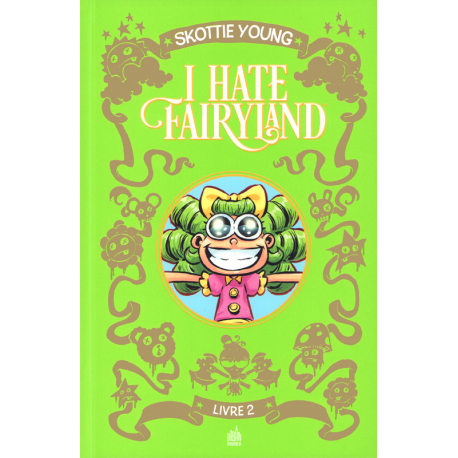I Hate Fairyland - Livre 2