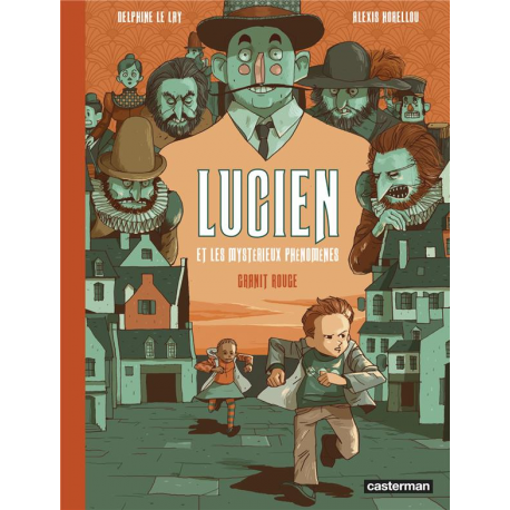 Lucien et les mystérieux phénomènes - Tome 2 - Granit rouge