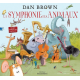 Symphonie des Animaux (La)