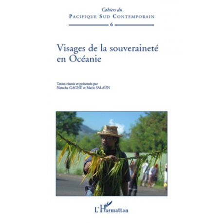 Visages de la souveraineté en Océanie