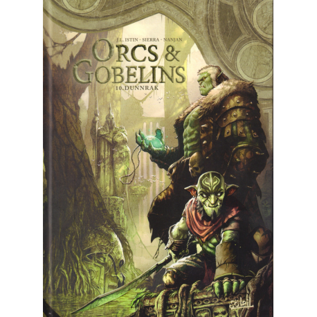 Orcs & Gobelins - Tome 10 - Dunnrak