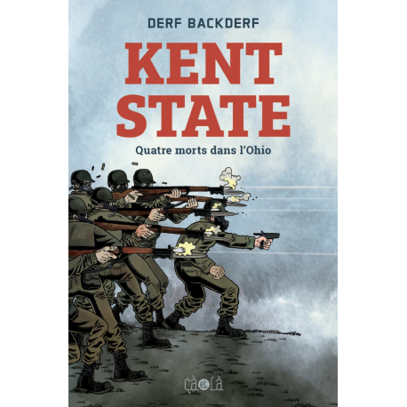 Kent State - Kent State - Quatre morts dans l'Ohio